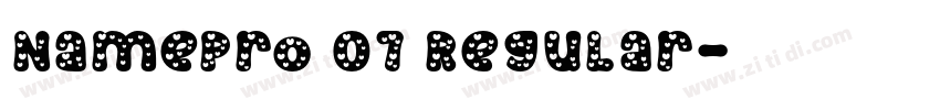 Namepro 07 Regular字体转换